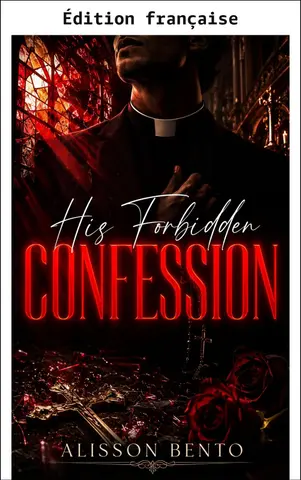 Sa confession interdite (Vœux impies)