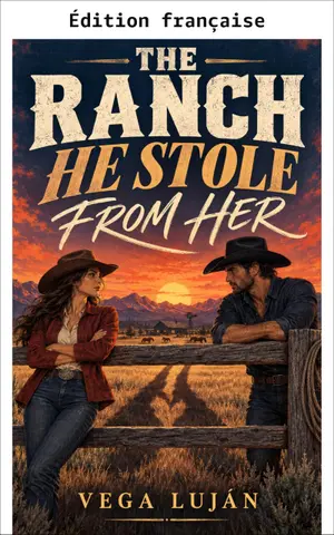 Le ranch qu'il lui a volé