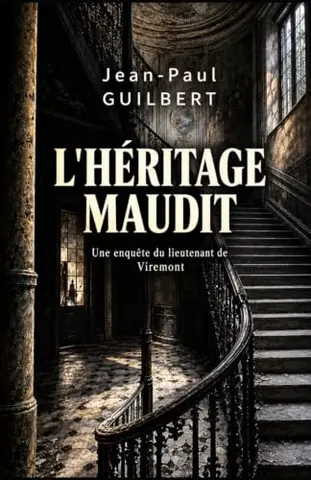 L'héritage maudit: Les enquêtes du lieutenant De Viremont