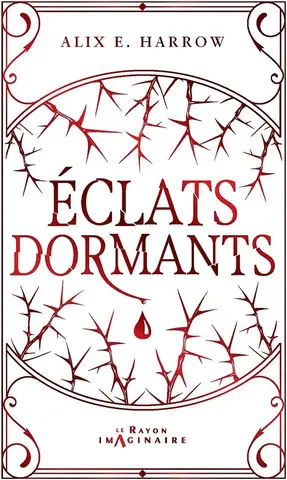 Les Contes Fracturés, Tome 1 : Éclats Dormants