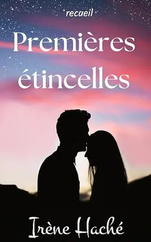 Premières étincelles: livre de romance ado