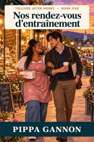 Nos rendez-vous d'entraînement (Tolliver après la fermeture t. 5)