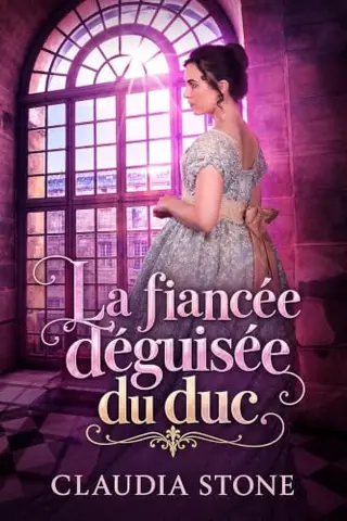 La fiancée déguisée du duc