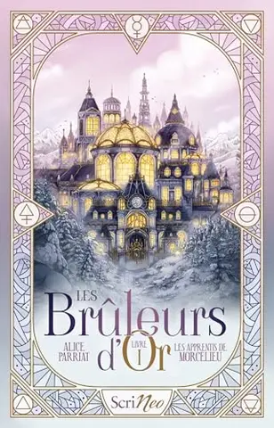 Les Bruleurs d'Or - Tome 1 Les apprentis de Mortcelieu (Jeune Adulte)