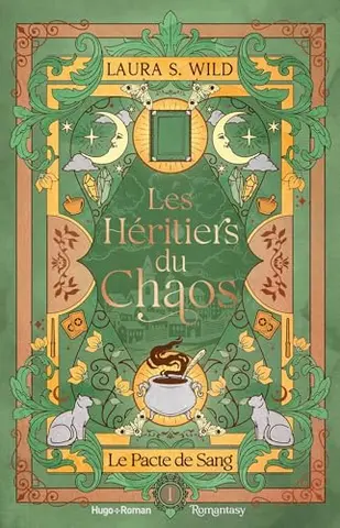 Les héritiers du chaos - T01: Le Pacte de sang
