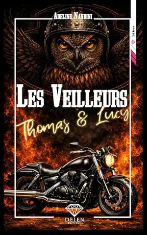 Les veilleurs: Thomas et Lucy (Romance)