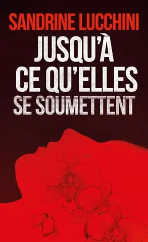 Jusqu'à ce qu'elles se soumettent