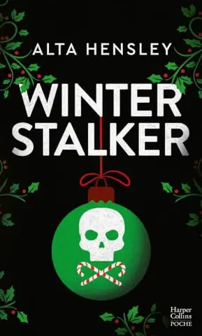 Winter Stalker: Une romance festive au goût de danger...