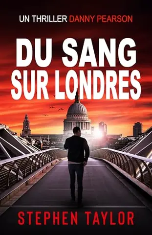 Du Sang Sur Londres (La Série Danny Pearson t. 1)