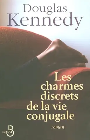 Les charmes discrets de la vie conjugale (Hors collection)