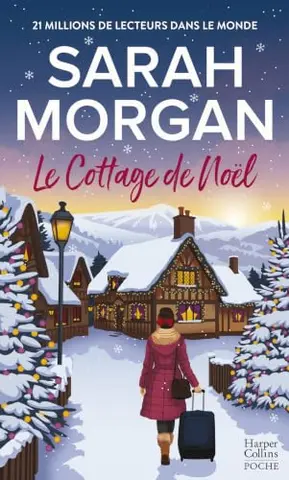 Le cottage de Noël: Et si ce Noël changeait tout ?