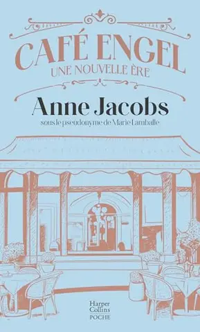 Café Engel: Une nouvelle ère. Par l'autrice de la série best-seller La Villa aux étoffes