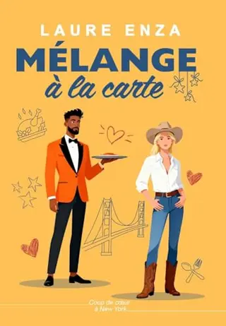 Mélange à la carte: Comédie romantique humoristique (Coup de cœur à New York)