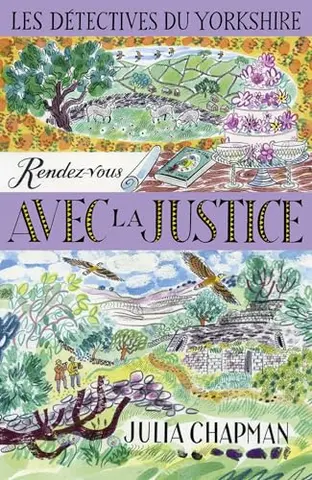 Les Détectives du Yorkshire - Tome 9 Rendez-vous avec la justice (La bête noire)