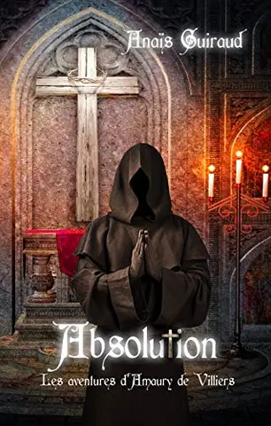 Absolution: Les aventures d'Amaury de Villiers