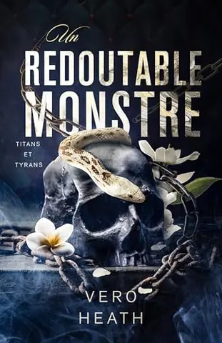 Un redoutable monstre (Titans et Tyrans t. 5)
