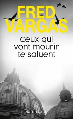 Ceux qui vont mourir te saluent