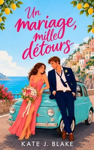 Un mariage, mille détours: Un seul lit, deux ex et mille kilomètres (Mariages et dérapages)