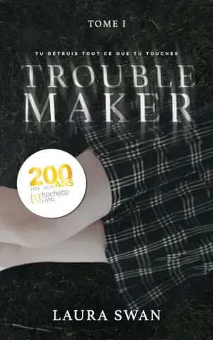 Troublemaker - Tome 1