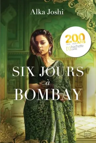 Six Jours à Bombay
