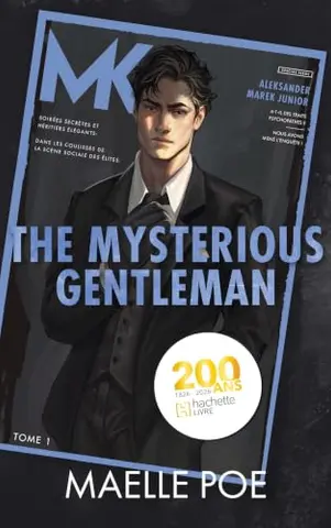 The Mysterious Gentleman - The Gentlemen, Tome 1