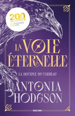 La Voie Éternelle, T1 : La Disciple du Corbeau